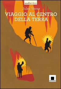 Viaggio al centro della terra