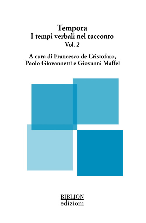 Tempora. I tempi verbali nel racconto