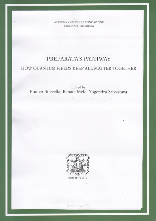 Preparata's pathway. How quantum fields keep all matter together