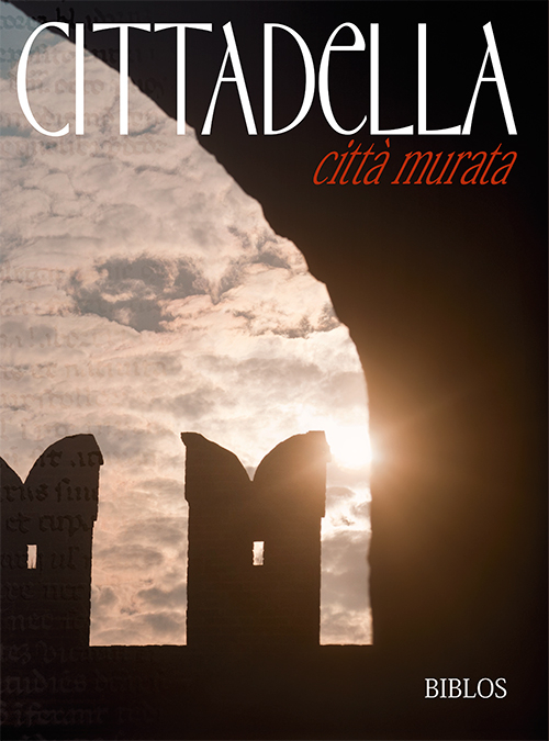 Cittadella. Città murata