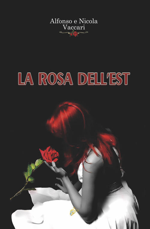 La rosa dell'Est