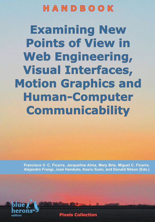 Examining new points of view in web engineering, visual interfaces, motion graphics and human-computer communicability