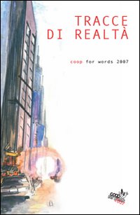 Bio-scritture. Coop for words 2006