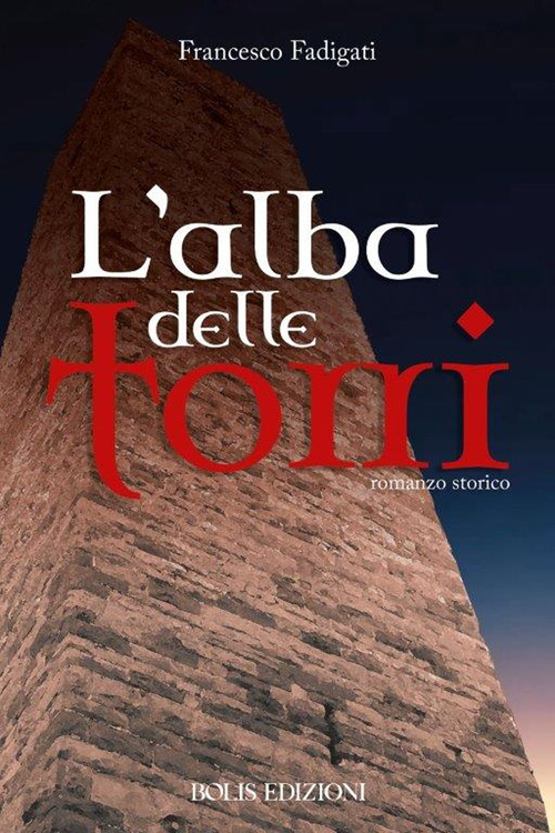 L'alba delle torri