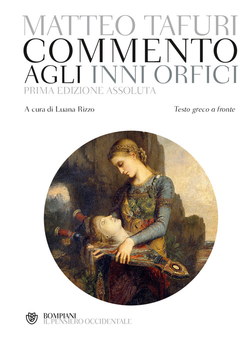 Commento agli Inni orfici. Testo greco a fronte