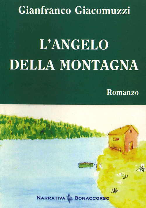 L angelo della montagna