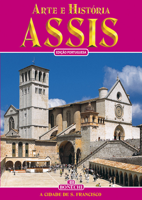 Assisi. Arte e história. Ediz. portoghese