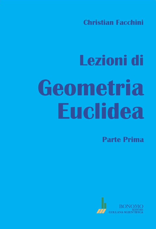 Lezioni di geometria euclidea