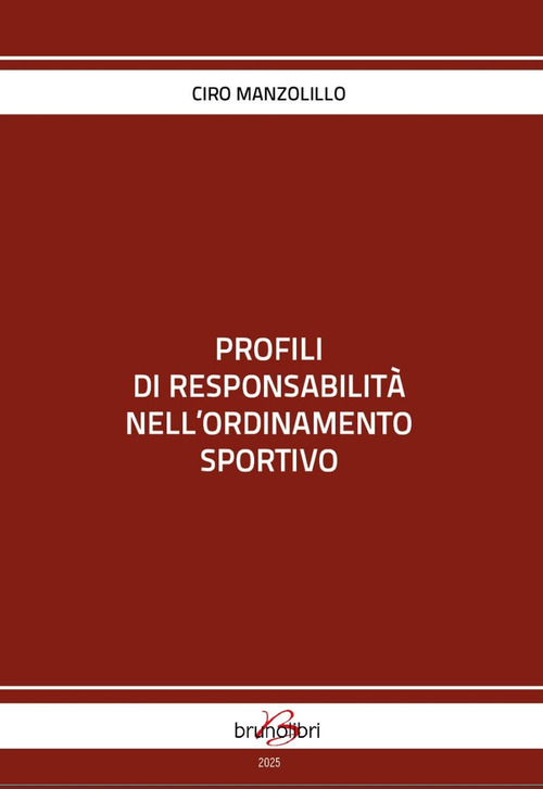 Profili di responsabilità nell'ordinamento sportivo