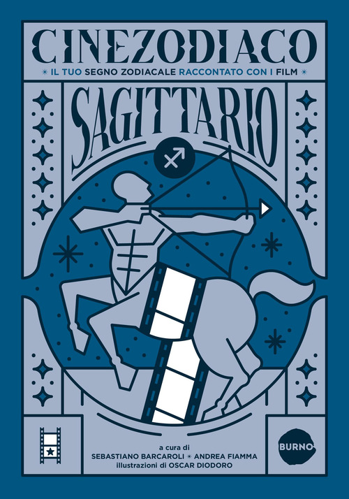 Cinezodiaco Sagittario. Il tuo segno zodiacale raccontato con i film
