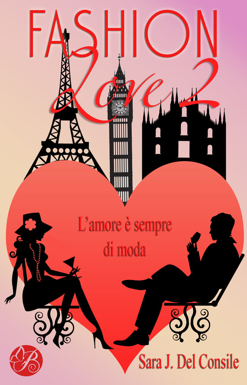 L'amore è sempre di moda. Fashion love