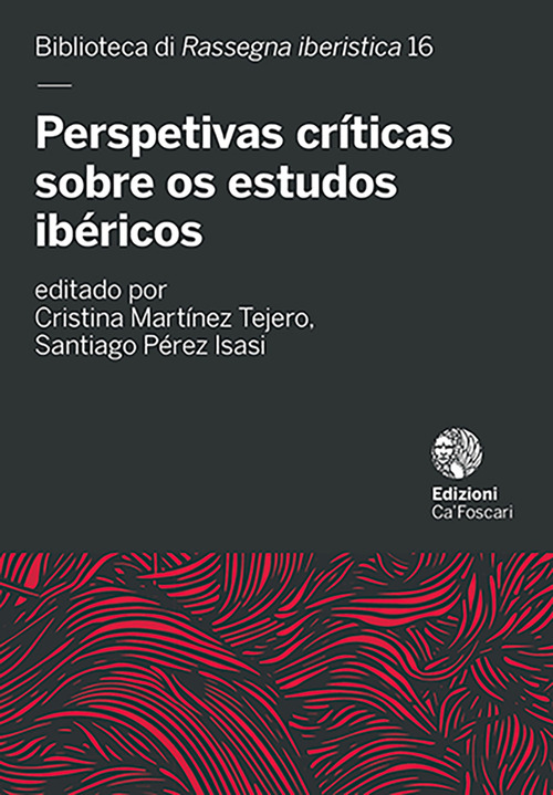 Perspetivas críticas sobre os estudos ibéricos