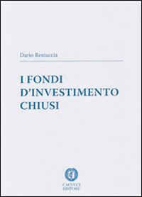 I fondi d'investimento chiusi