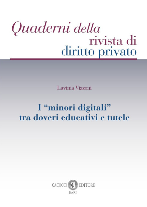 I «minori digitali» tra doveri educativi e tutele