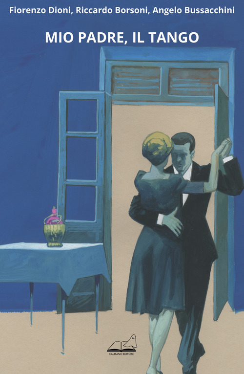 Mio padre, il tango