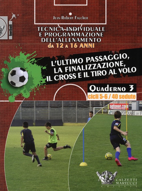 Tecnica individuale e programmazione dell'allenamento da 12 a 16 anni