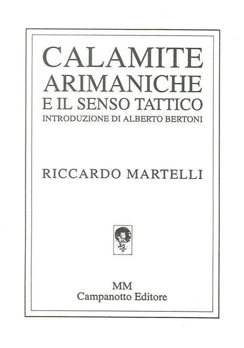 Calamite arimaniche e il senso tattico