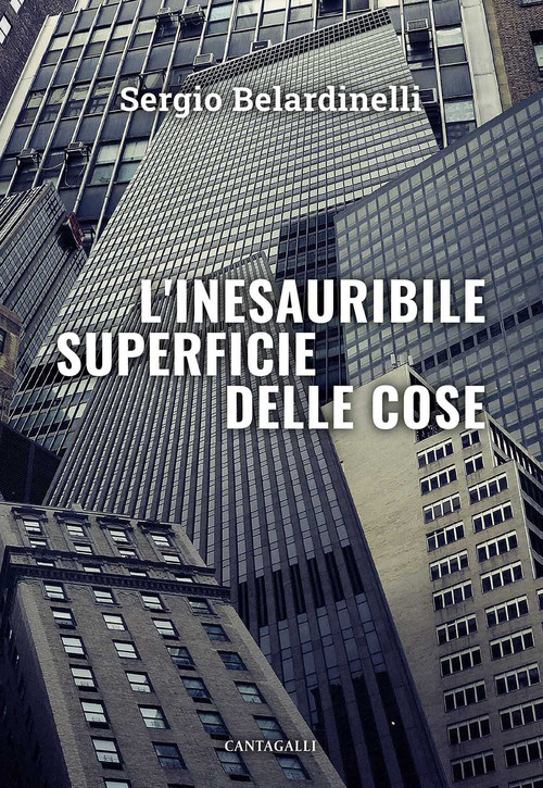 L'inesauribile superficie delle cose