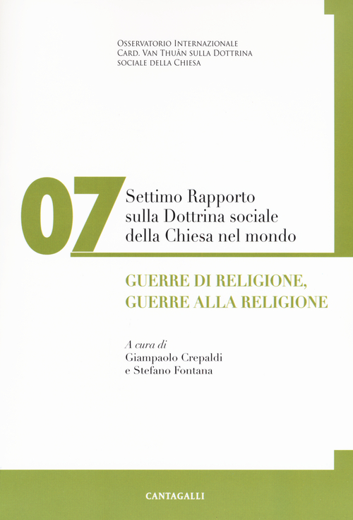 Settimo rapporto sulla dottrina sociale della Chiesa nel mondo
