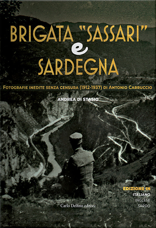 Brigata Sassari e Sardegna. Ediz. italiana, inglese e serba