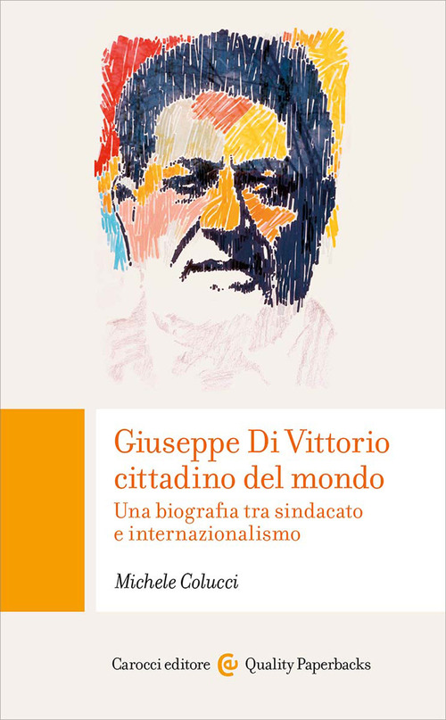 Giuseppe di Vittorio cittadino del mondo