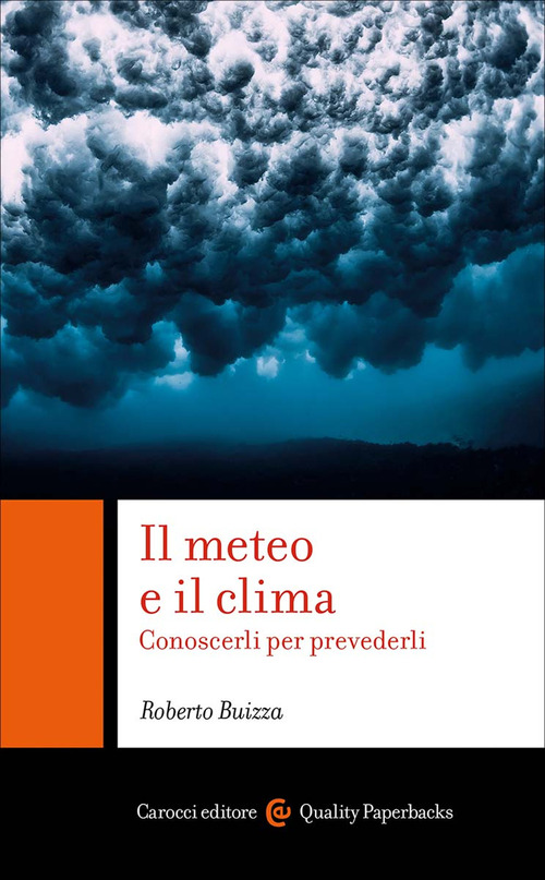 Il meteo e il clima. Conoscerli per prevederli