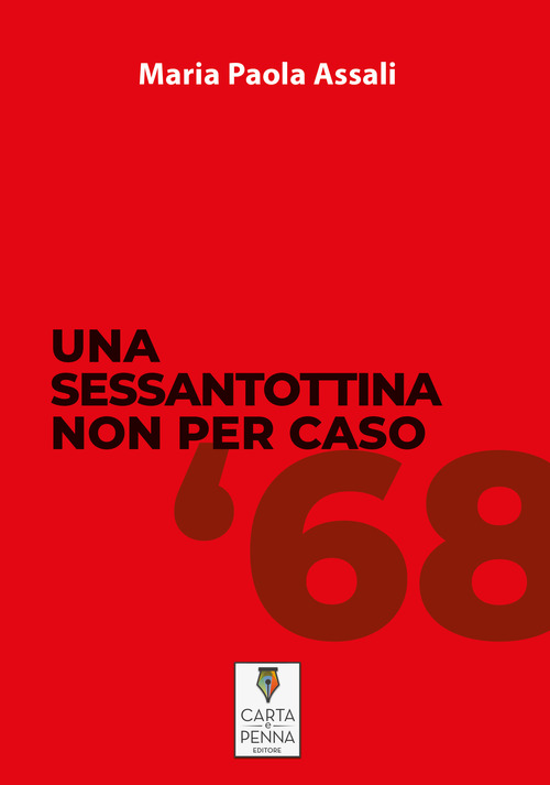 Una sessantottina non per caso