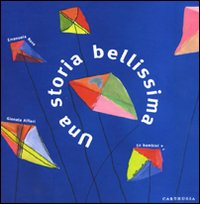 Una storia bellissima