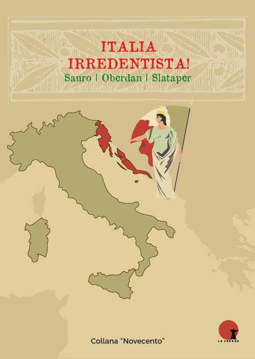 Italia irredentista!