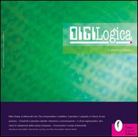 Digilogica. Collezione