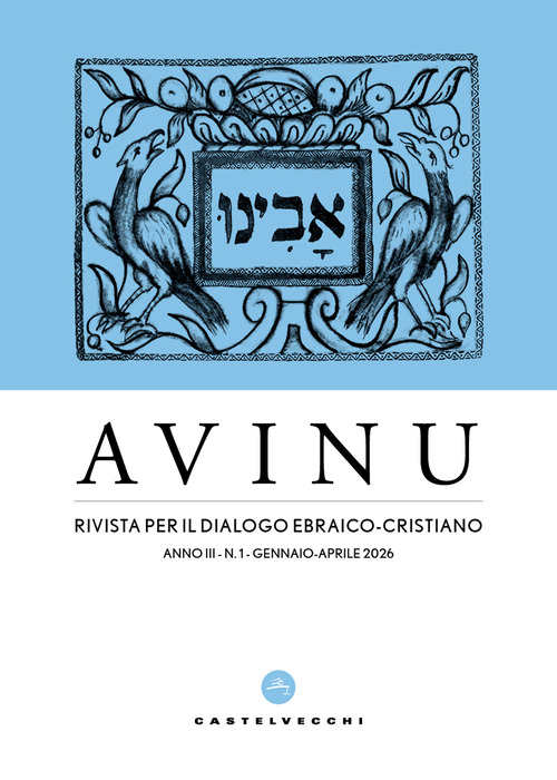 Avinu. Rivista per il dialogo ebraico-cristiano. Quadrimestrale