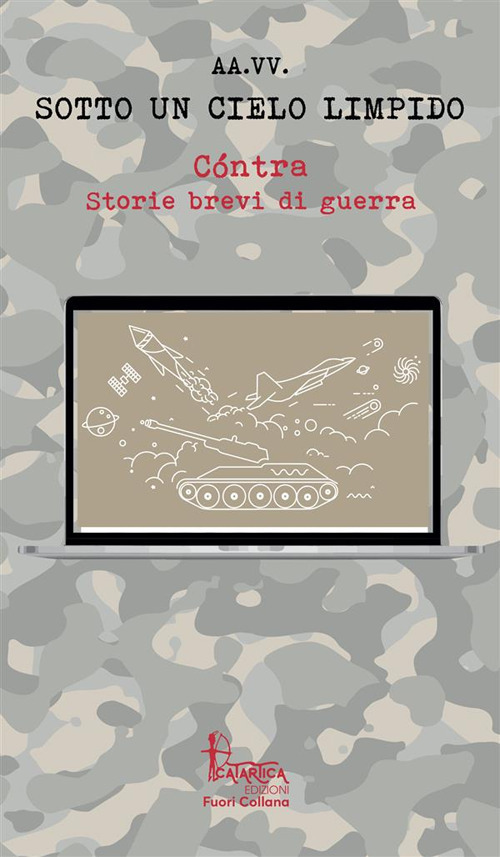 Cóntra. Storie brevi di guerra