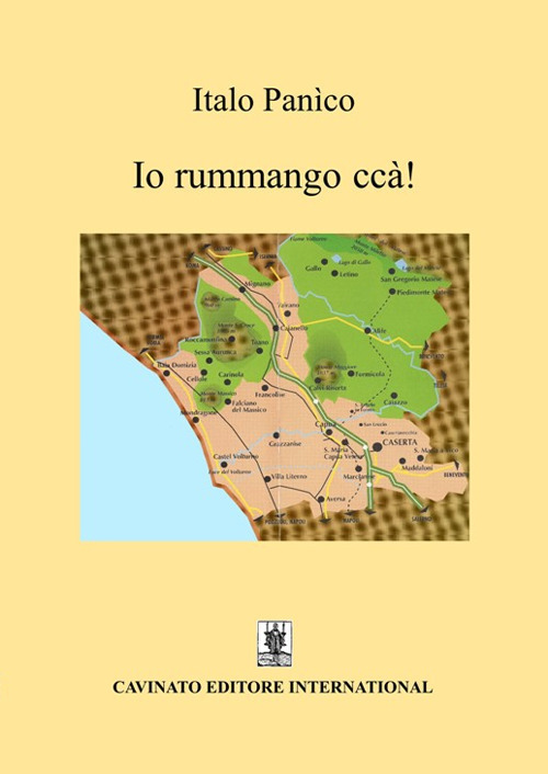 Io rummango ccà!