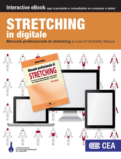 Manuale professionale di stretching. Tecniche di allungamento muscolare per applicazioni cliniche e sportive