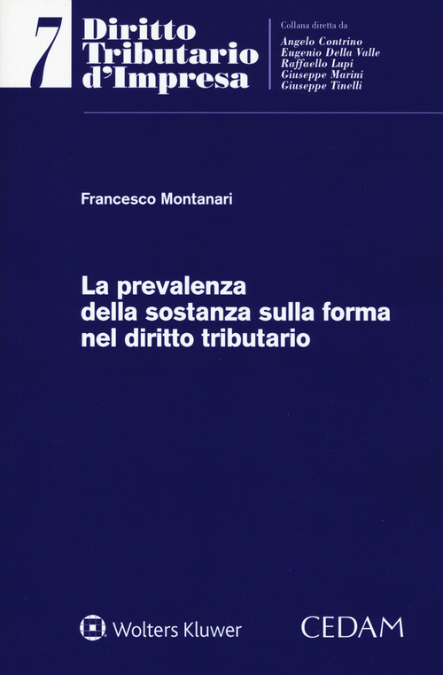 La prevalenza della sostanza sulla forma nel diritto tributario