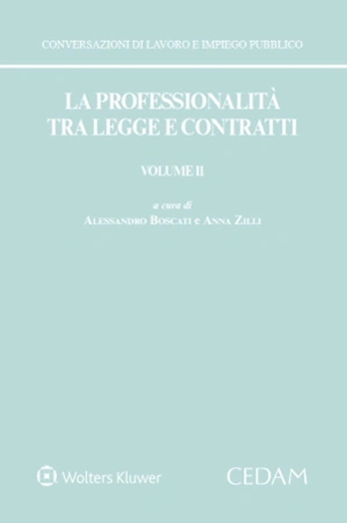 La professionalità tra legge e contratti