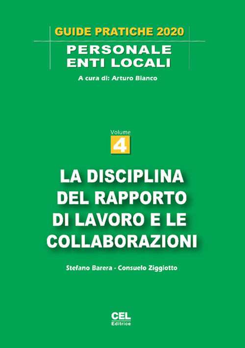 La disciplina del rapporto di lavoro e le collaborazioni