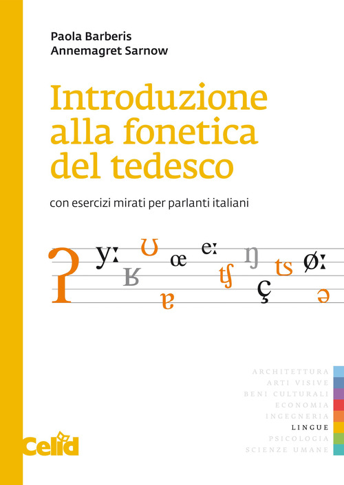 Introduzione alla fonetica del tedesco. Con esercizi mirati per parlanti italiani