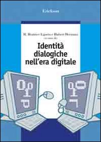 Identità dialogiche nell'era digitale