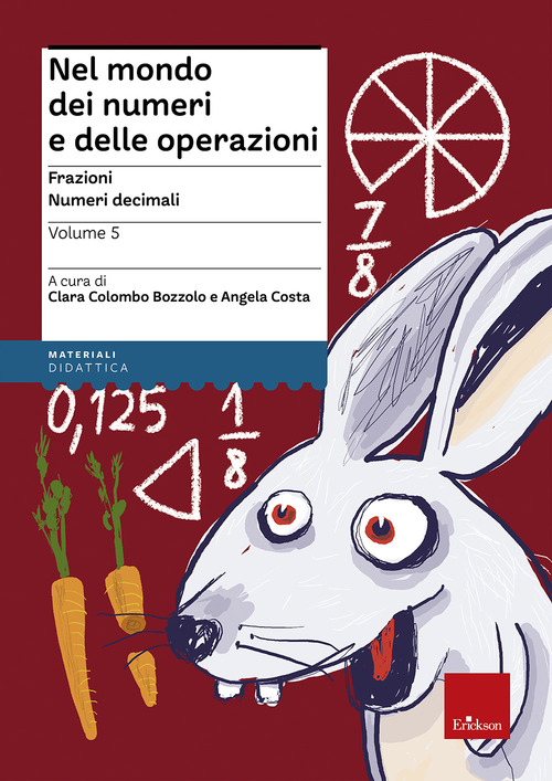 Nel mondo dei numeri e delle operazioni