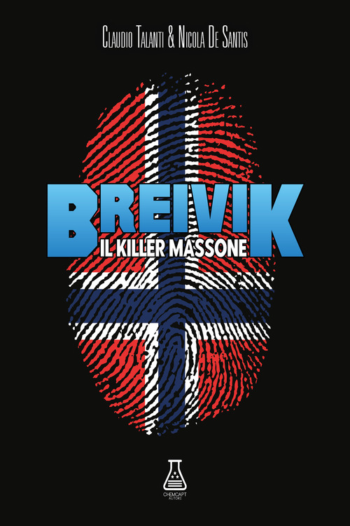 Breivik. Il killer massone