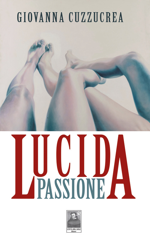Lucida passione