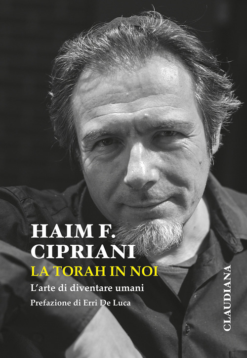 La Torah in noi. L'arte di diventare umani