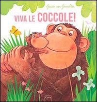 Viva le coccole!