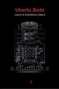 Lezioni di architettura urbana
