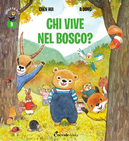 Chi vive nel bosco? Orsetto Giò