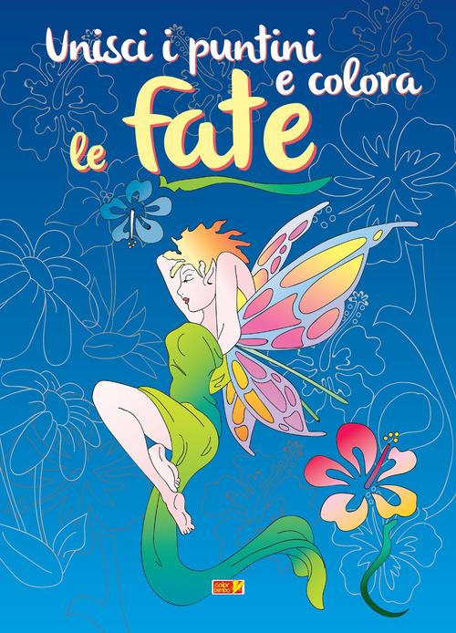 Unisci i puntini e colora le fate