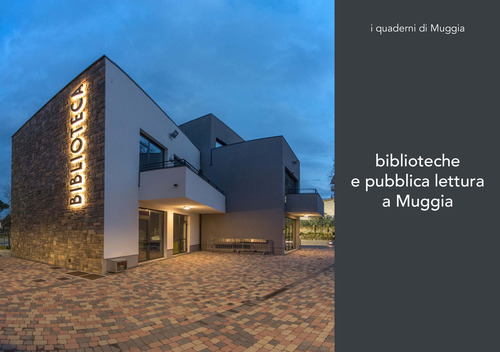 Biblioteche e pubblica lettura a Muggia