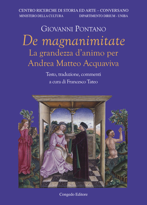 De magnanimitate. La grandezza d'animo per Andrea Matteo Acquaviva