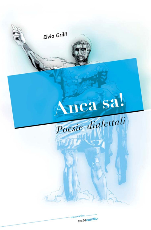 Anca sa! Poesie dialettali